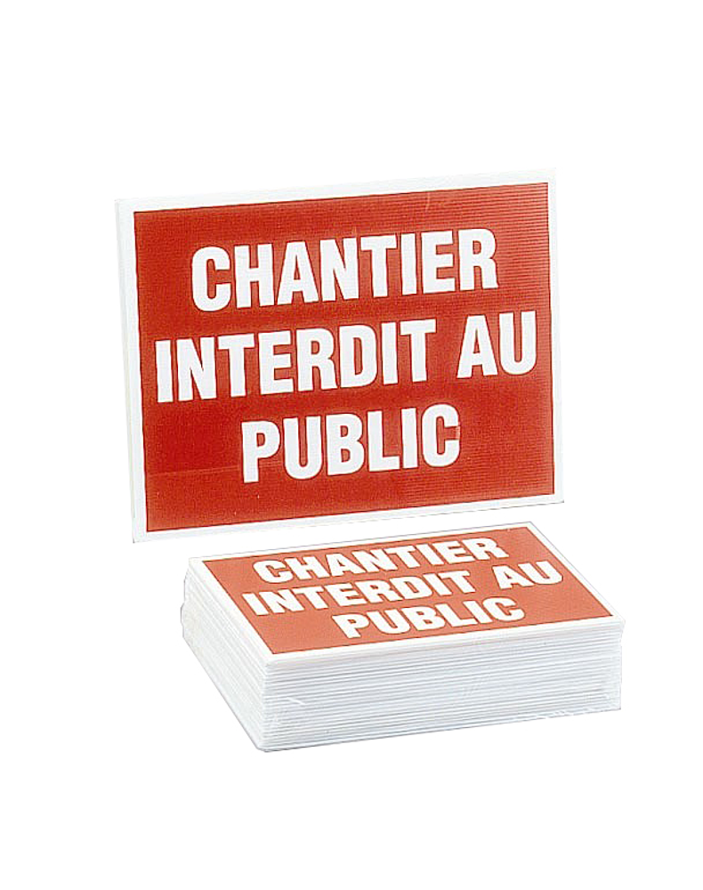 Signal  Chantier interdit au public 300x200mm              462